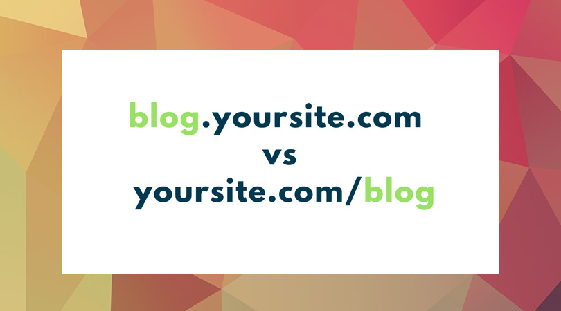 Seo Sub Domains Vs Sub Directories