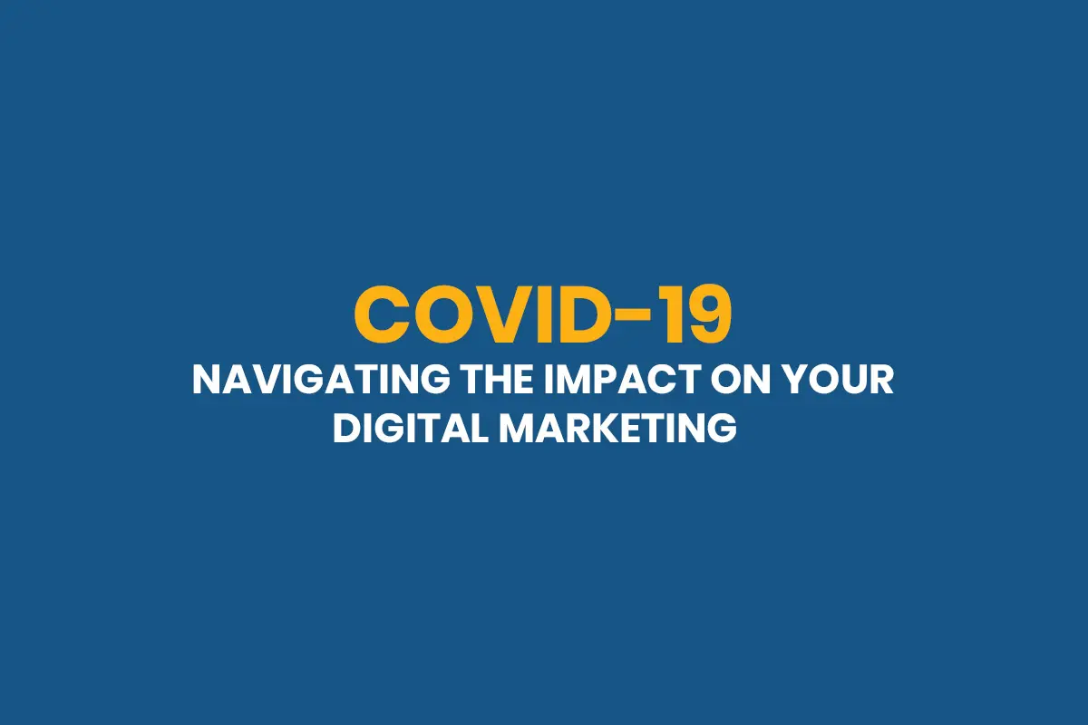 COVID-19 Impact on Digital Marketing