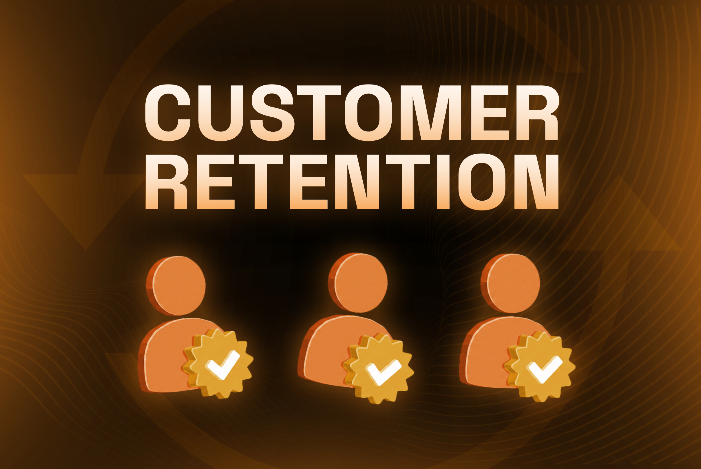 An image displaying text "Customer Retention".